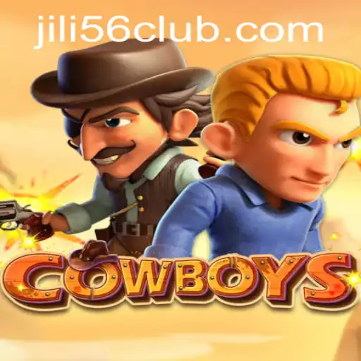 Discover the Exciting World of COWBOYS at JiLi56.COM